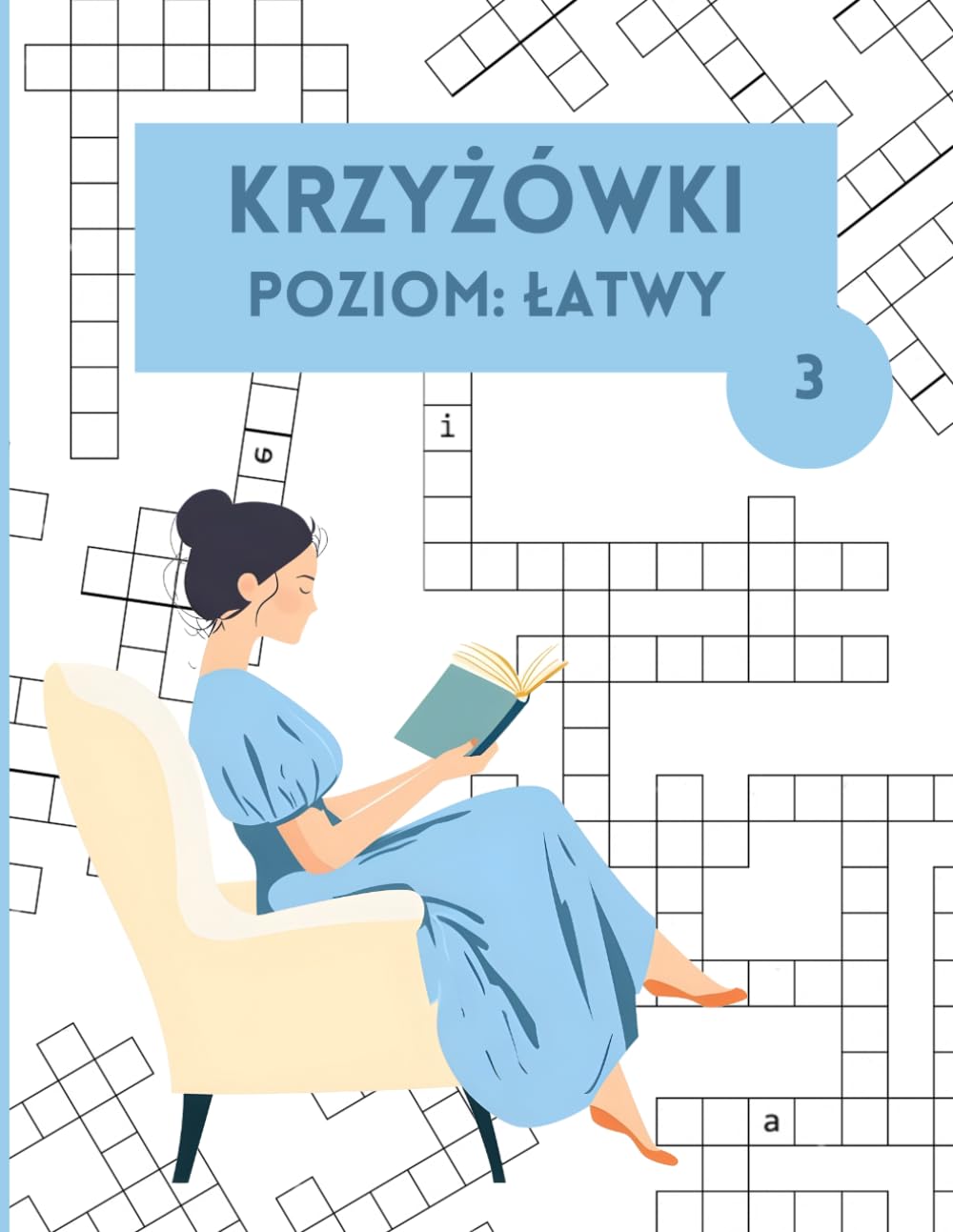 Odprężające Krzyżówki Z Brakującymi Literami Dla Dzieci I Dorosłych Poziom Łatwy: Stymulujące mózg zagadki do rozwiązania z całą rodziną