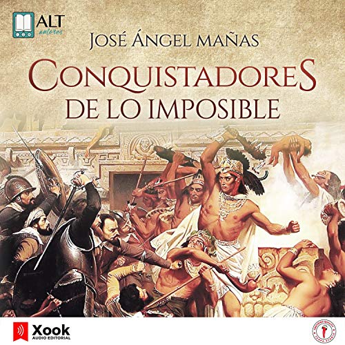 Cover art for Conquistadores de Lo Imposible