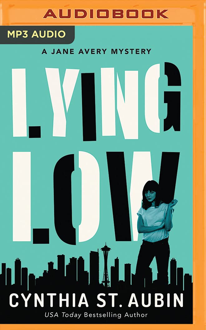 Lying Low (Jane Avery Mysteries, 2) 9781978623071 Cynthia