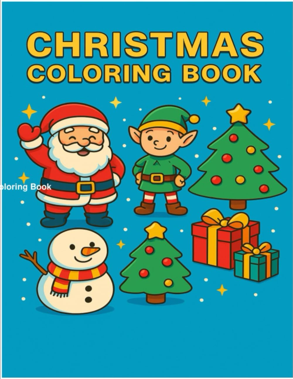 CHRISTMAS COLORING BOOK: 30 páginas para colorear: dibujos navideños, renos, duendes, Santa Claus y más — Ideal para niños