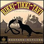 Cover of Rikki Tikki Tavi [Classic Tales Edition]