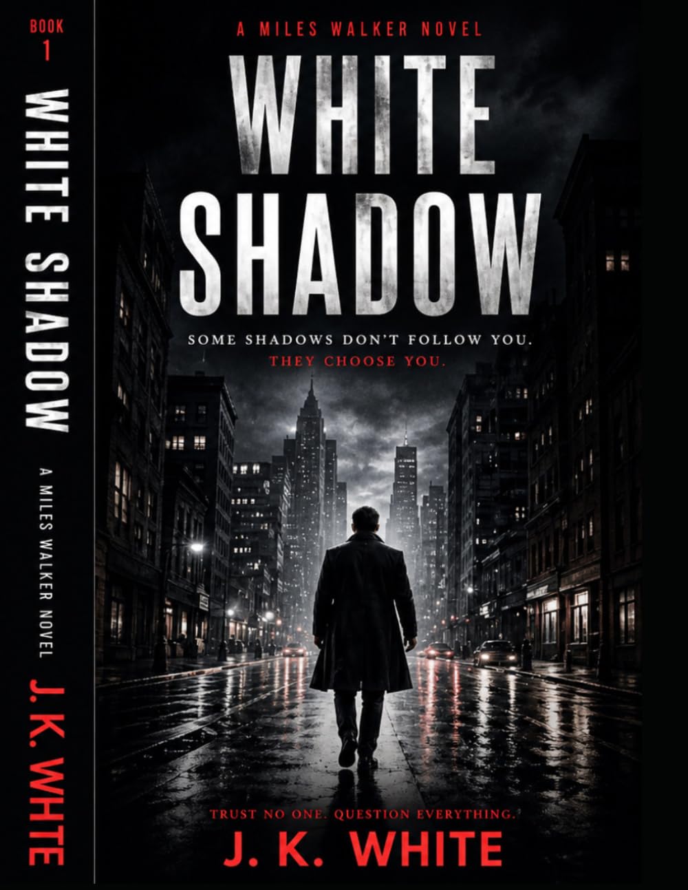 WHITE SHADOW: Miles Walker chronicles