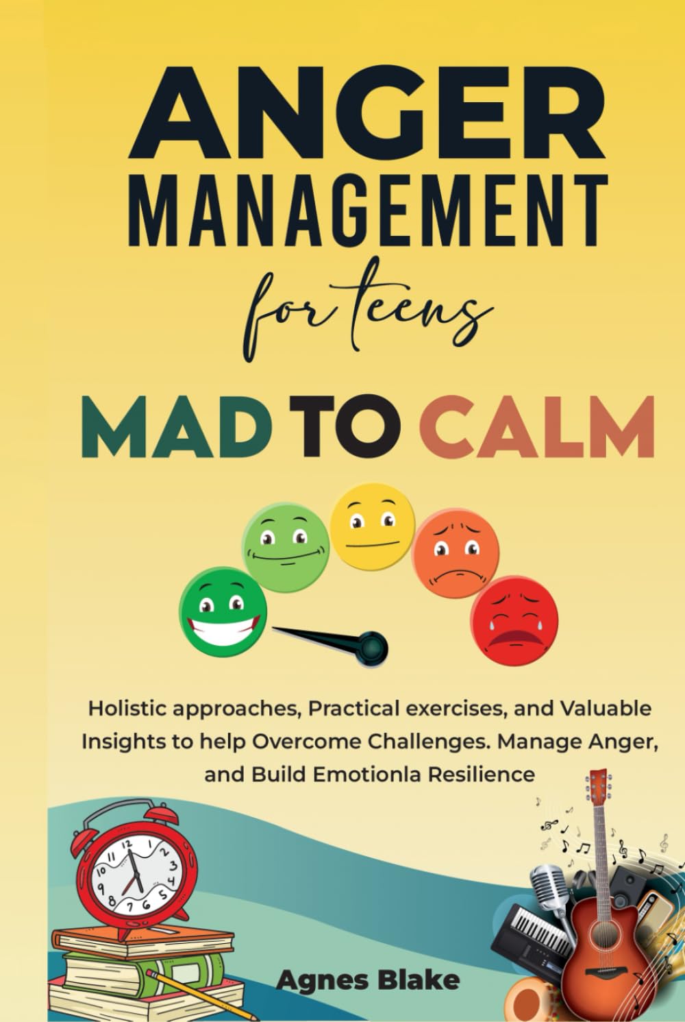 Anger Management for Teens Mad to Calm