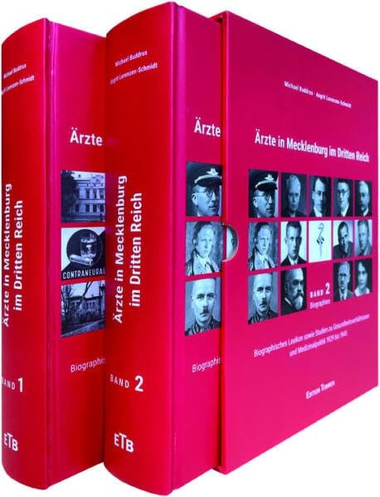 Ärzte in Mecklenburg im Dritten Reich: Biographisches Lexikon sowie Studien zu Gesundheitsverhältnissen und Medizinalpolitik 1929 bis 1945