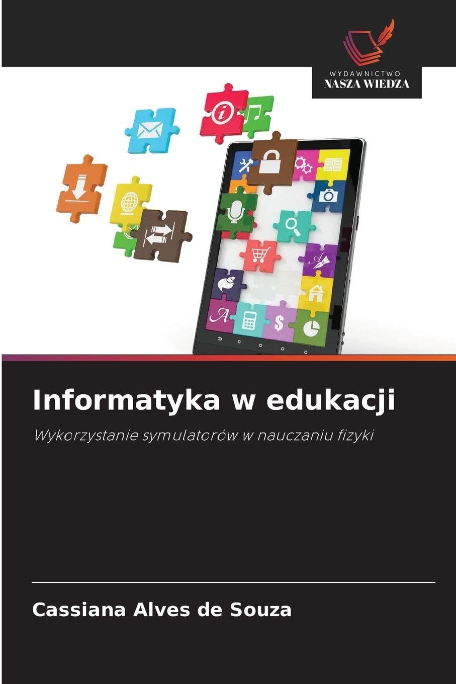 Informatyka w edukacji: Wykorzystanie symulatorów w nauczaniu fizyki