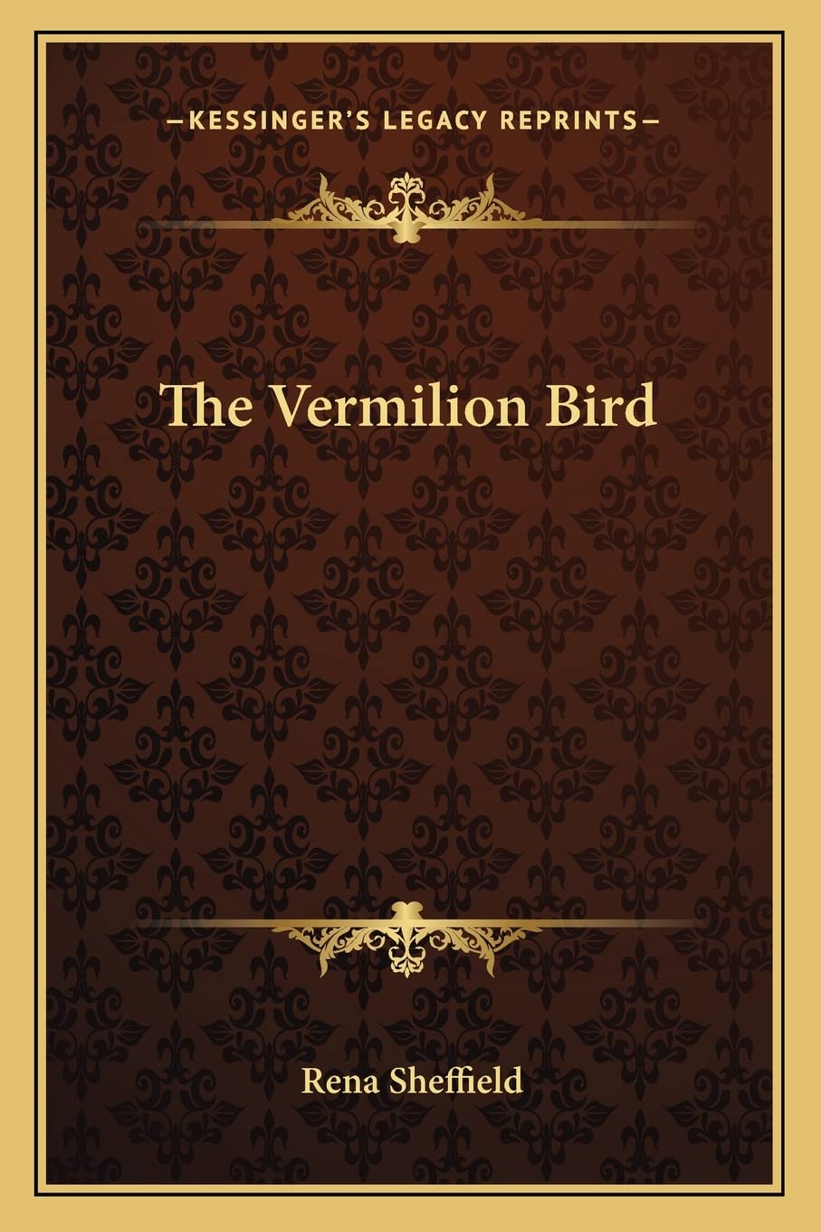 The Vermilion Bird      Paperback – September 10, 2010