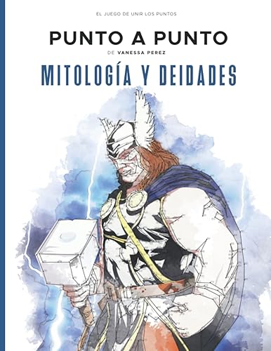 Mitologiá y Deidades Punto a Punto - El Juego de Unir Los Puntos Ocio y pasatiempos - Relajación y alivio del estrés - más de 25.000 puntos para ...
