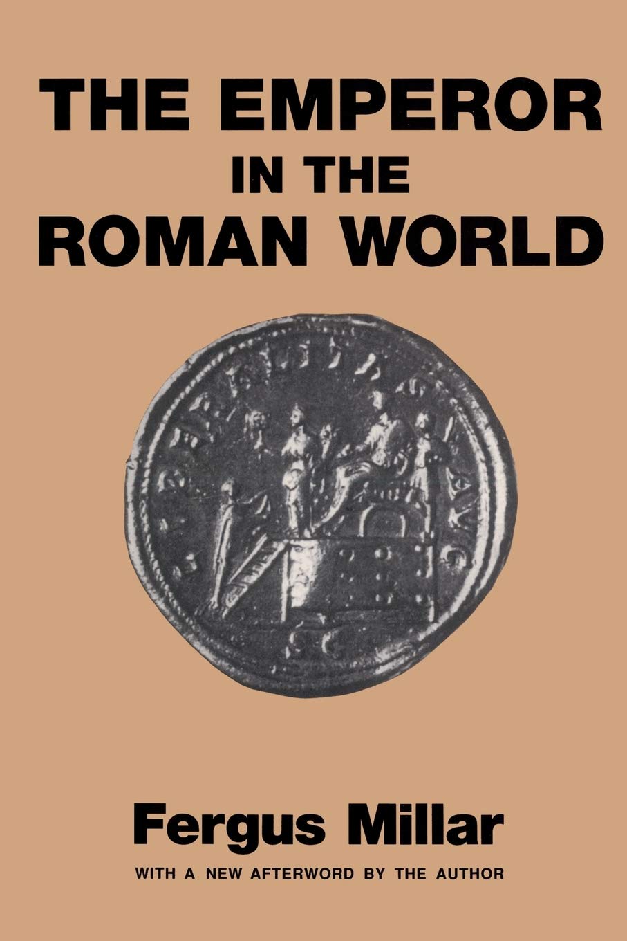 Emperor in the Roman World by Fergus Millar - 9780715617229