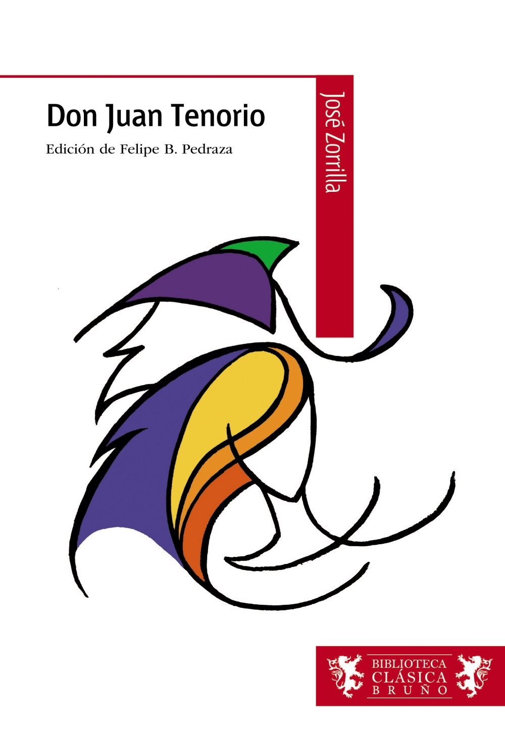 Don Juan Tenorio (Biblioteca clásica / Classical Library)