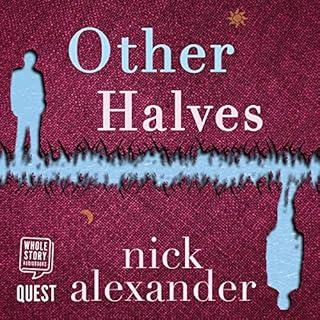 Other Halves Audiolibro Por Nick Alexander arte de portada