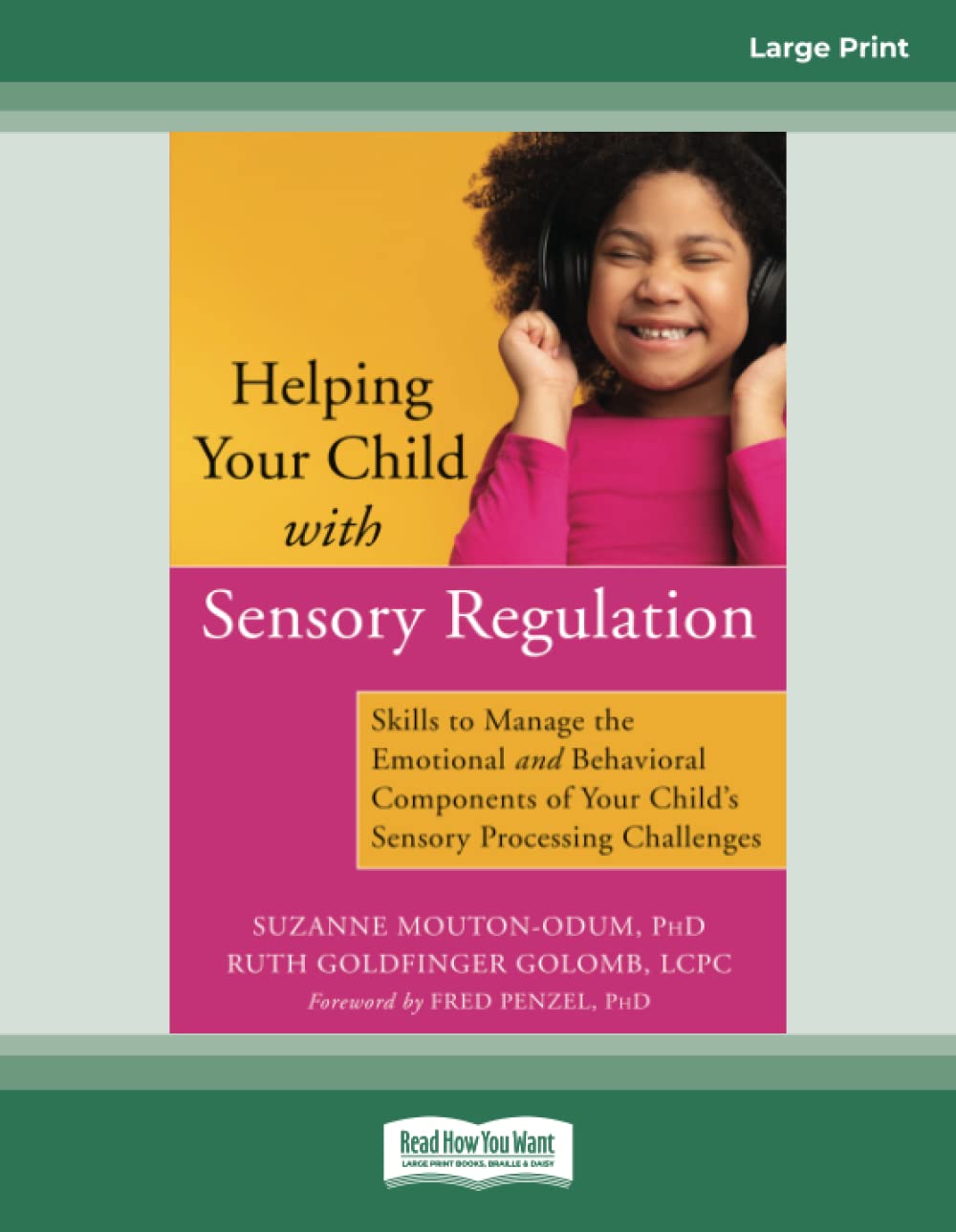 Buy Helping Your Child with Sensory Regulation Skills to Manage the