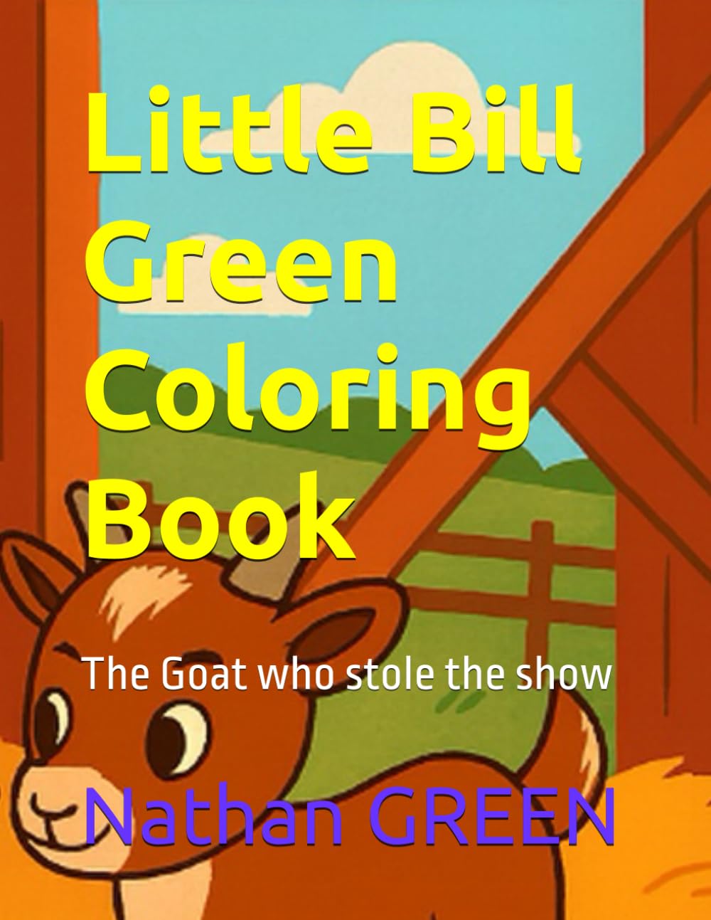 Little Bill Green: The Goat who stole the show Coloring Book