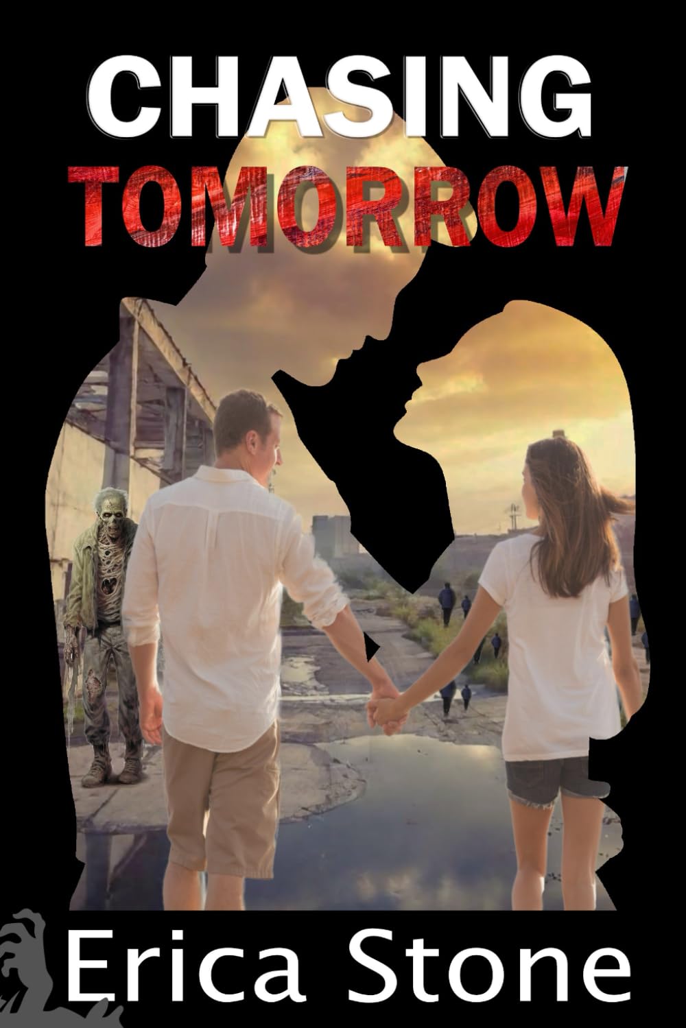 Chasing Tomorrow: A Zombie Apocalypse Romance (The Tomorrows)