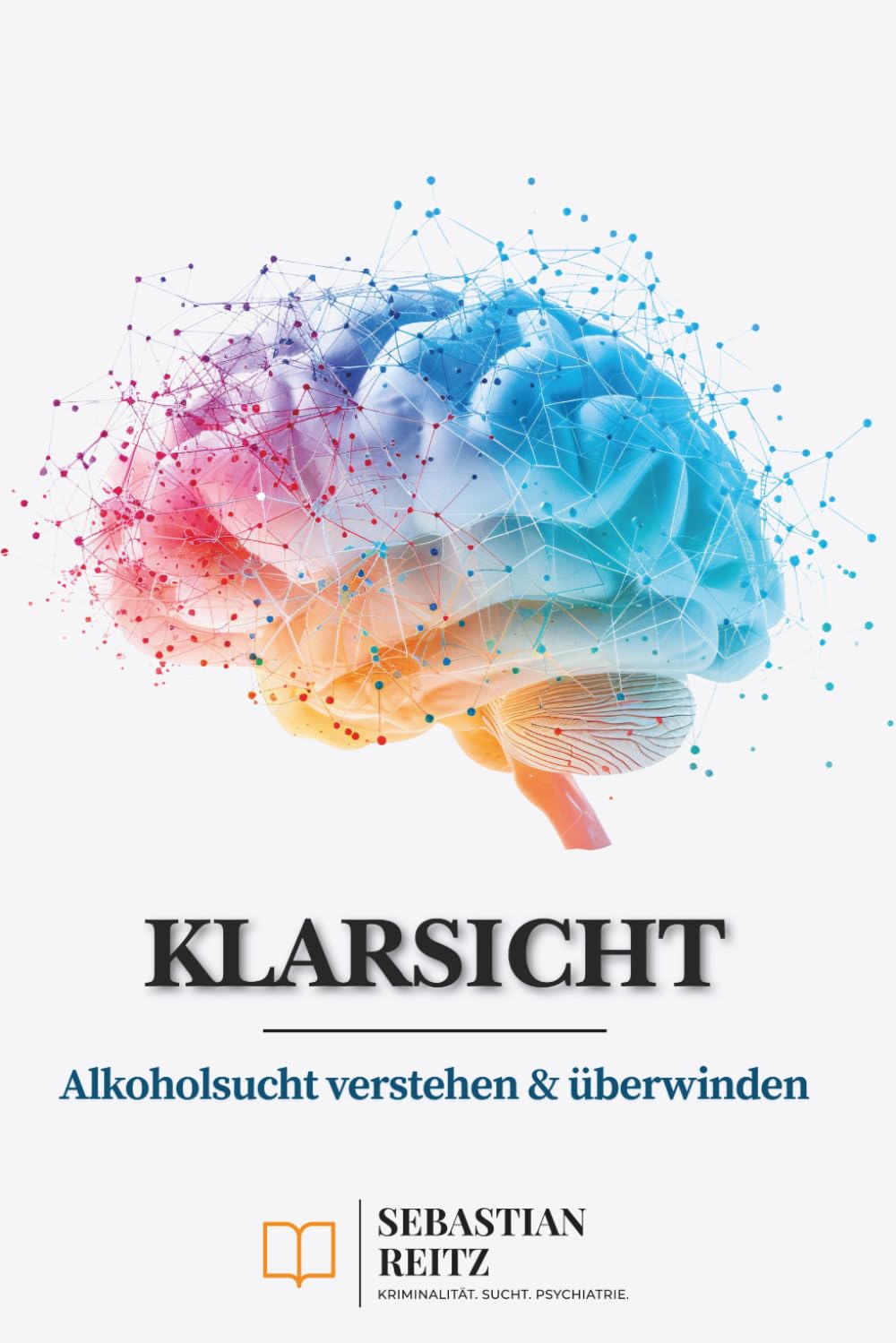 Paragraph Süchtig - Klarsicht: Alkoholsucht verstehen und überwinden