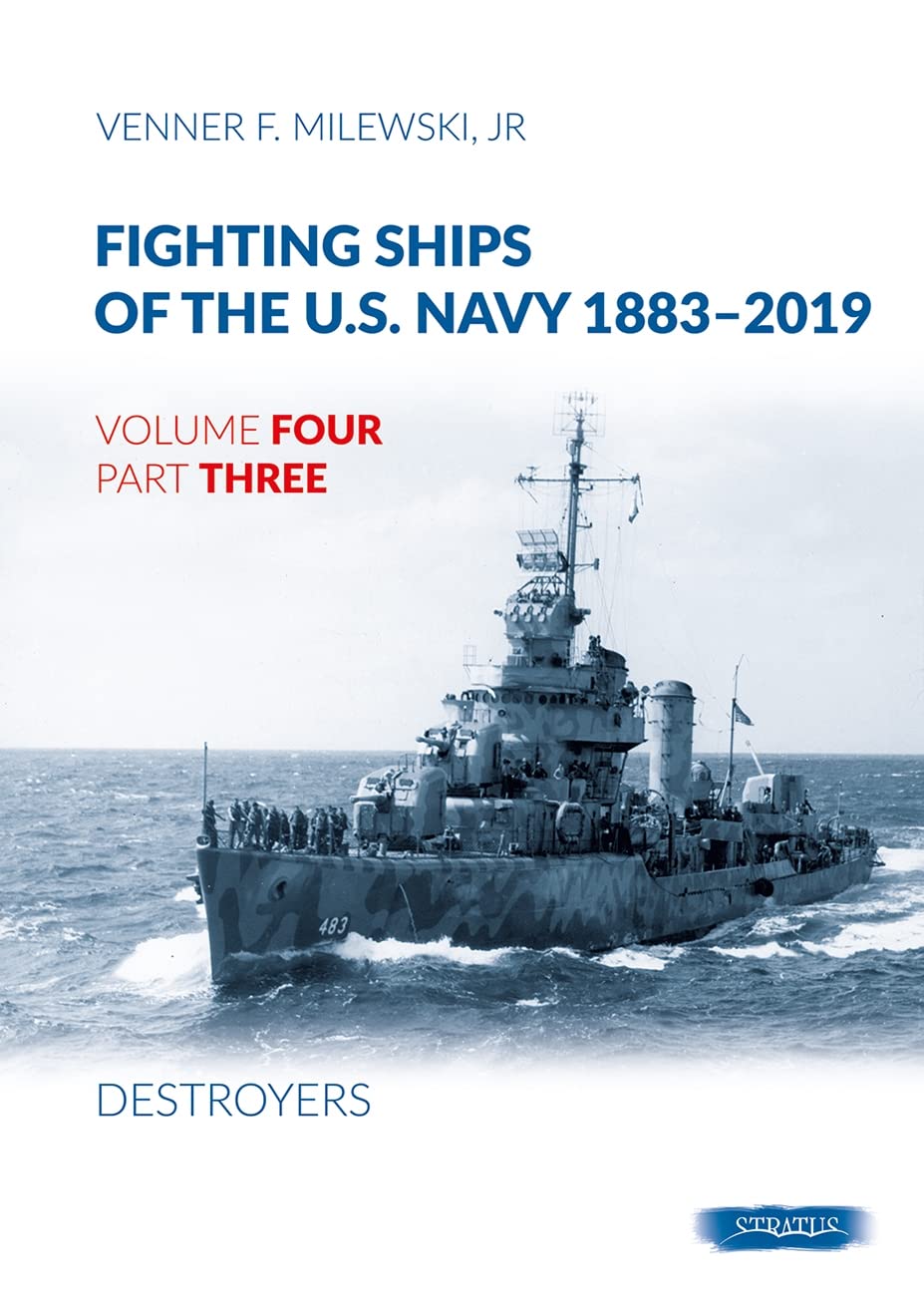 Fighting Ships of the U.S. Navy 1883-2019 by Venner F Milewski - 9788366549647