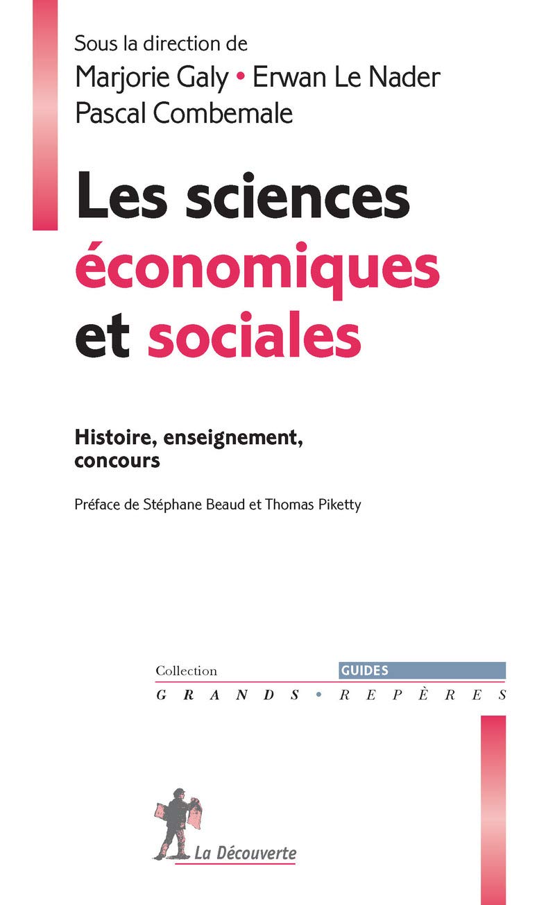Les sciences économiques et sociales : Histoire, enseignement, concours