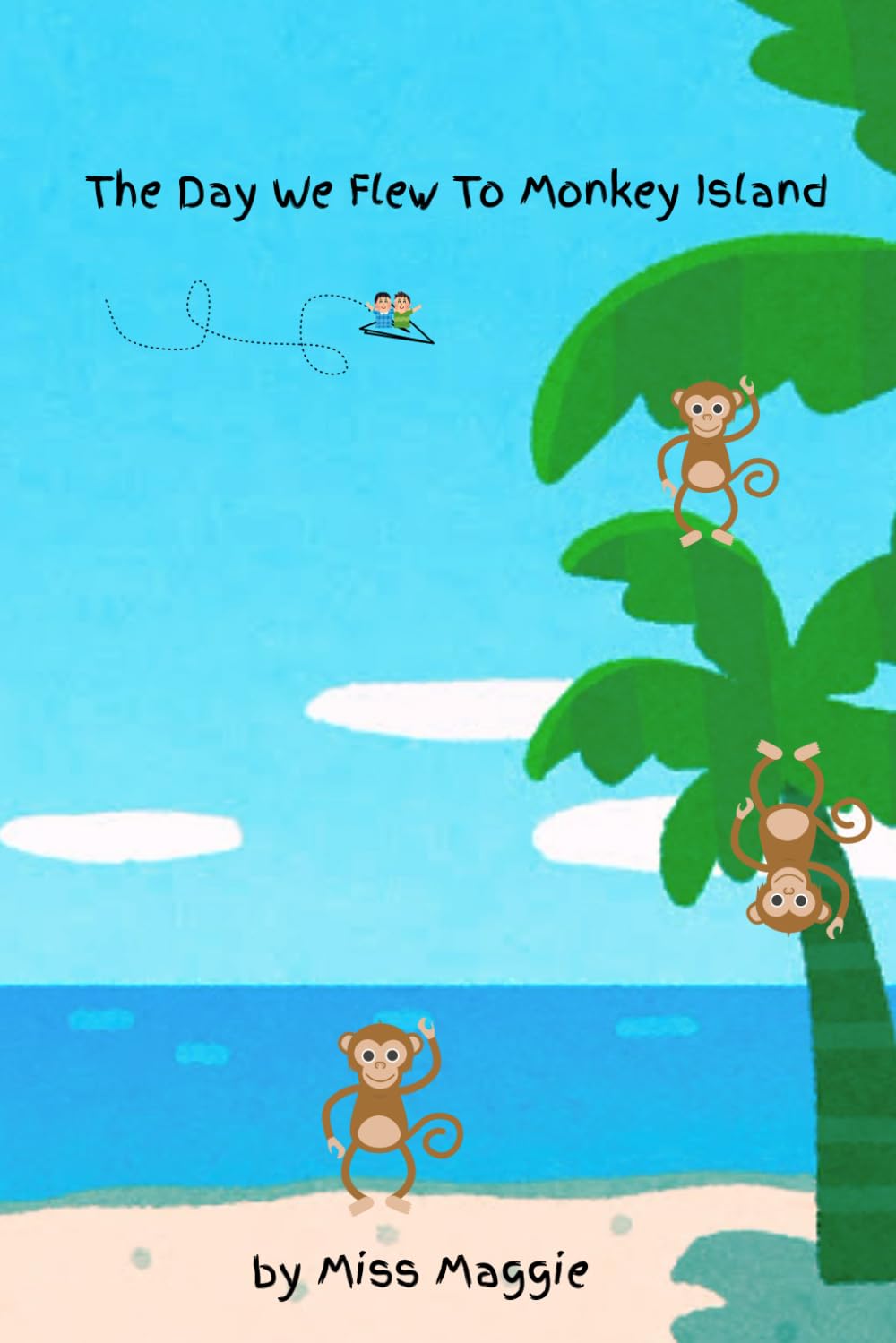 The Day We Flew to Monkey Island