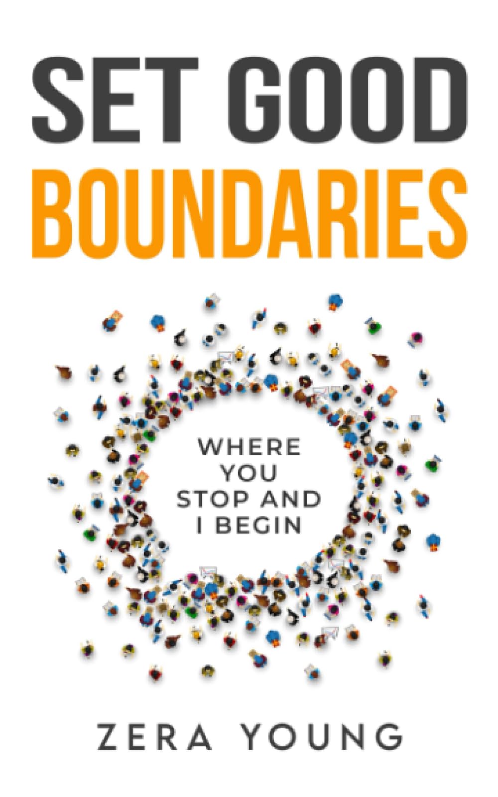 Set Good Boundaries: Where You Stop, And I begin (Live Your Truth)