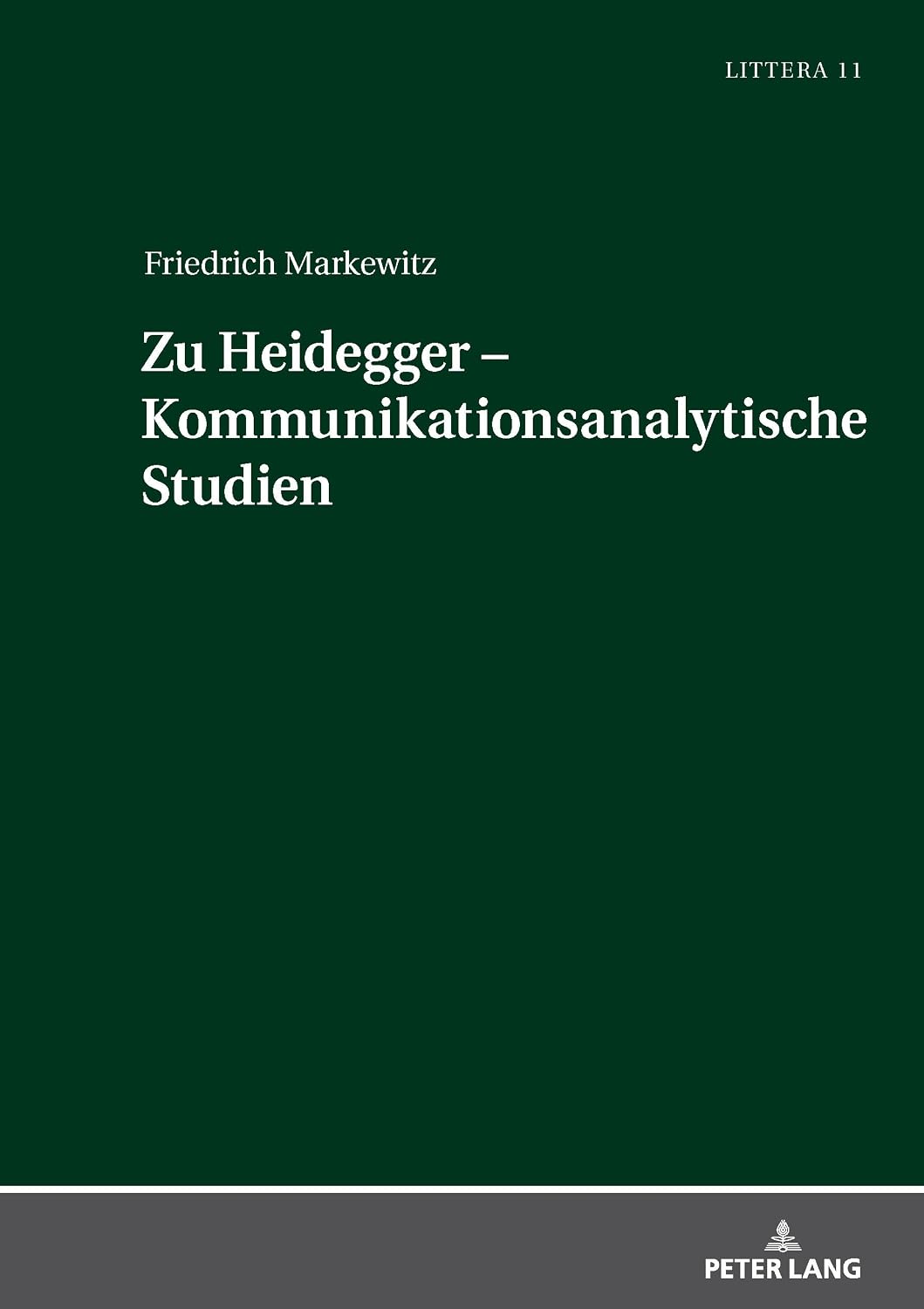 Zu Heidegger – Kommunikationsanalytische Studien (German Edition)