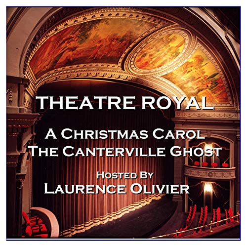 Theatre Royal - A Christmas Carol &amp;amp; The Canterville Ghost: Episode 6 by Charles Dickens episode artwork
