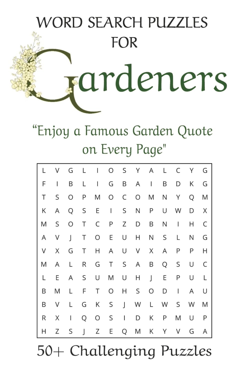 Word Search Puzzles For Gardeners: 50+ Challenging Puzzles