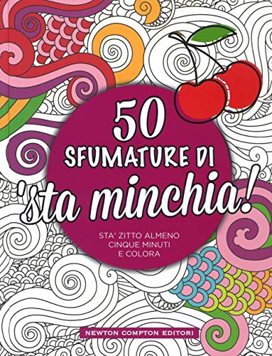 50 sfumature di 'sta minchia!