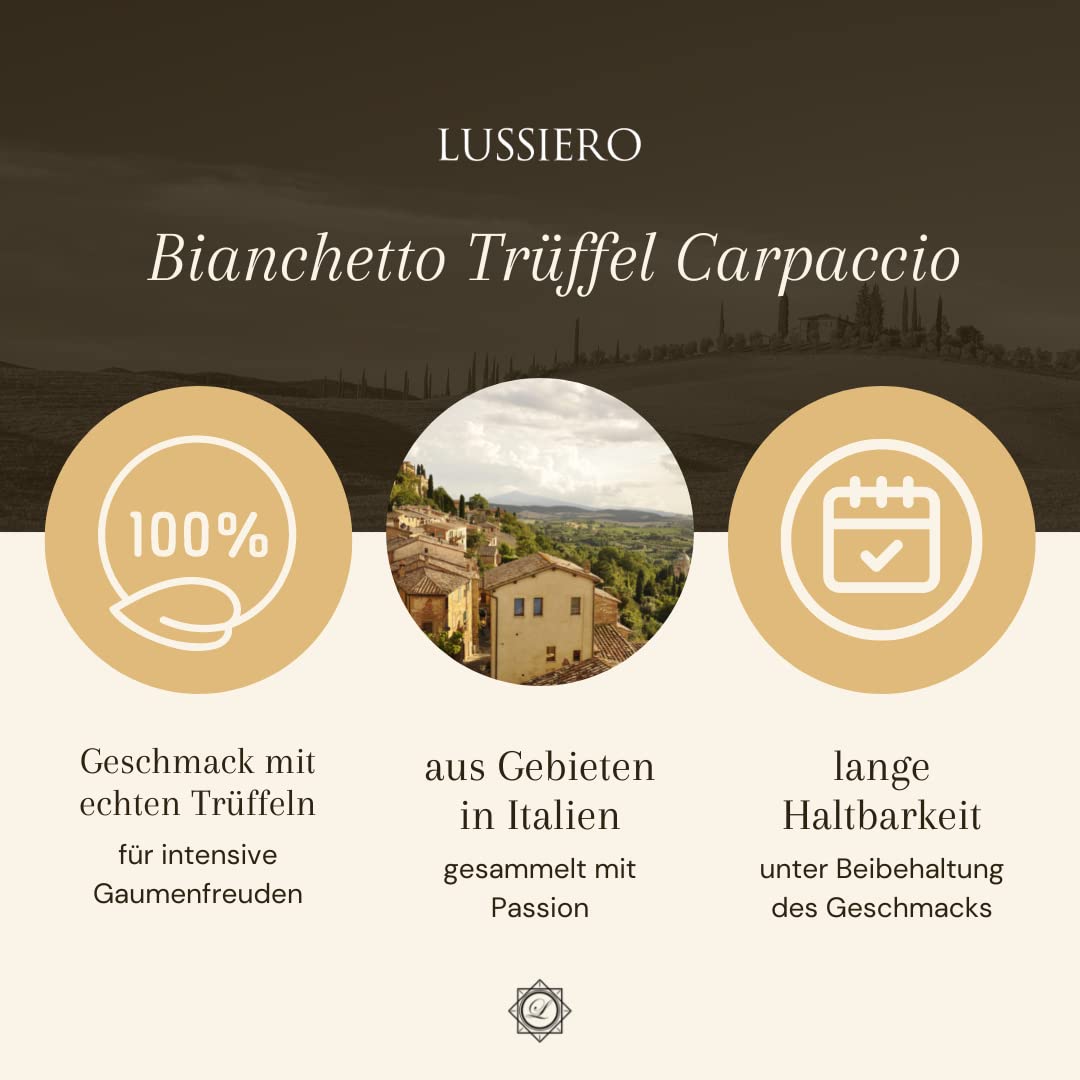 Lussiero Bianchetto Trüffel Carpaccio Weisse Tartufo Trüffelscheiben Tuber Borchii 45g