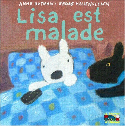 Lisa Est Malade - 17 (Gaspard Et Lisa)