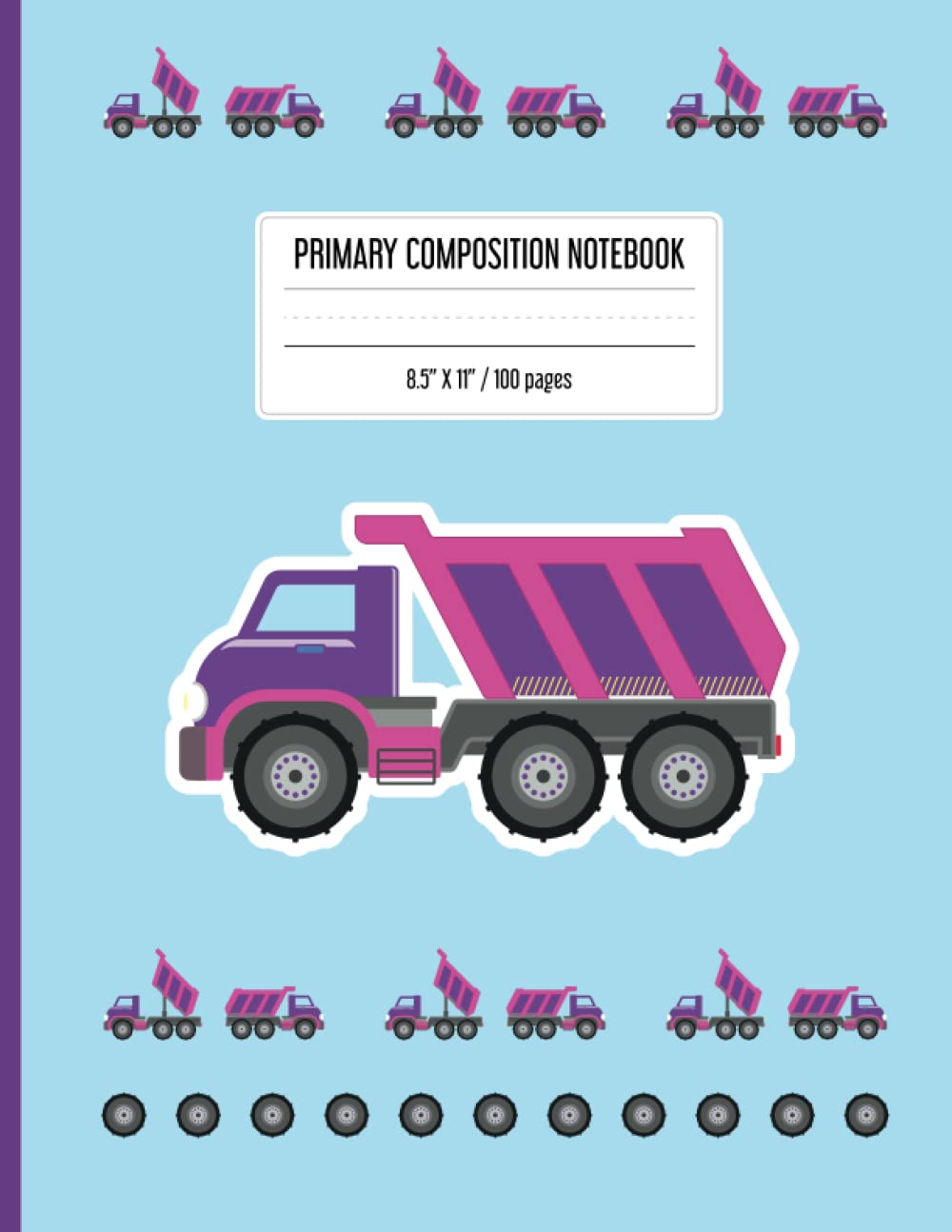 Primary Composition Notebook: 8.5x11 Inches Dump Truck Dotted Midline and Picture Space 100 pages