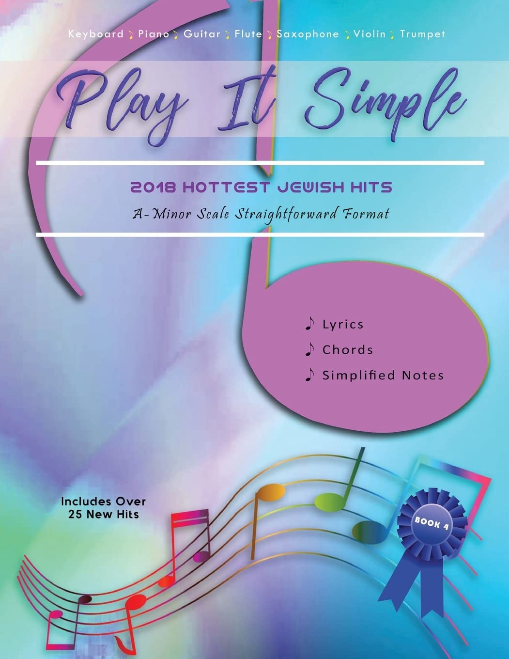 Play It Simple: 2018 Hottest Jewish Songs      Paperback – June 10, 2018