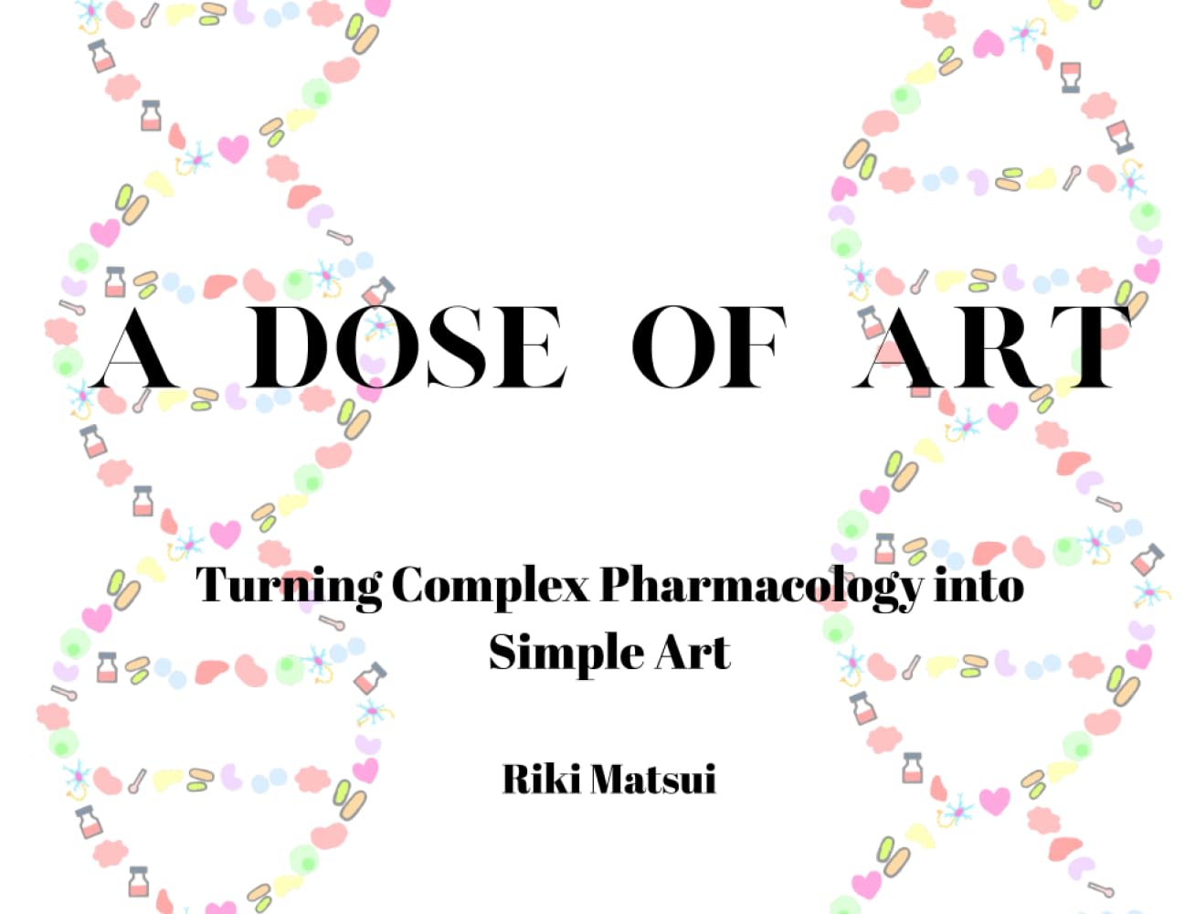 A Dose of Art: Turning Complex Pharmacology into Simple Art