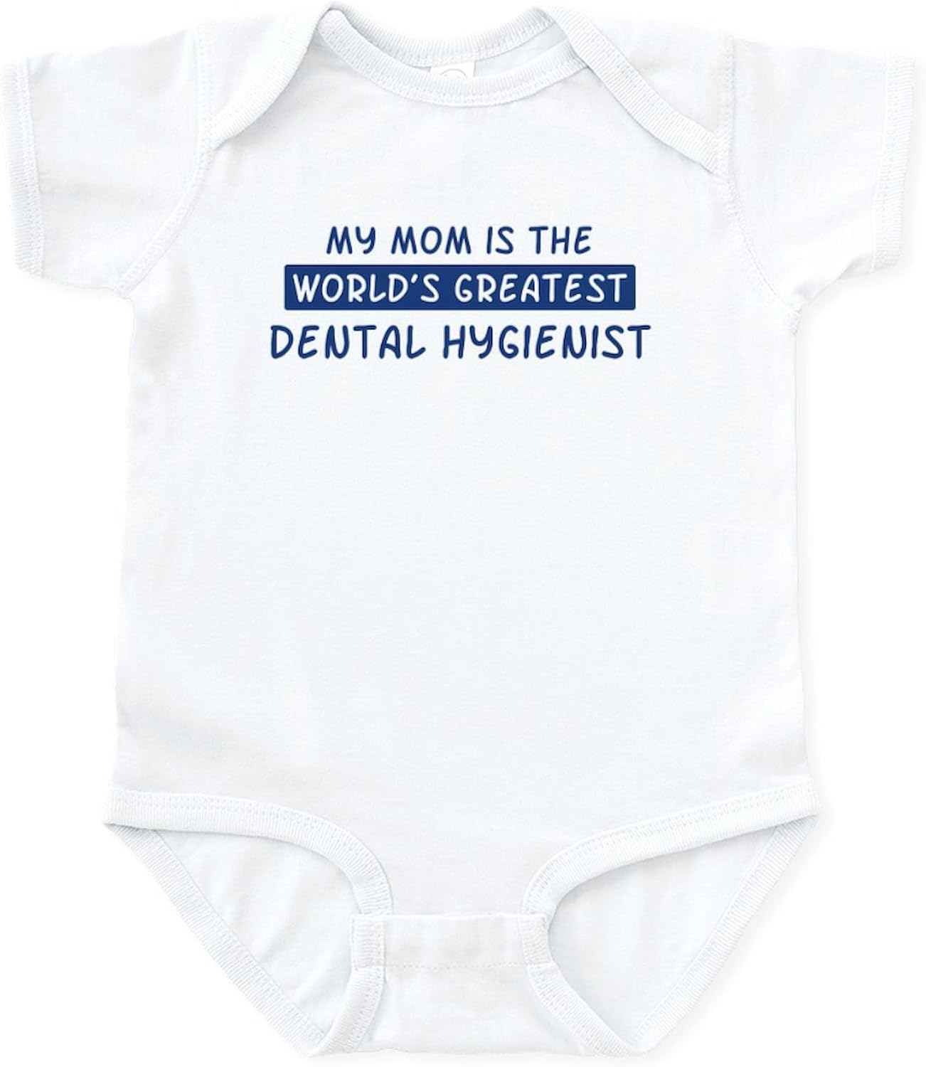 CafePress Dental Hygienist Mom Infant Bodysuit Cute Infant Bodysuit Baby Romper