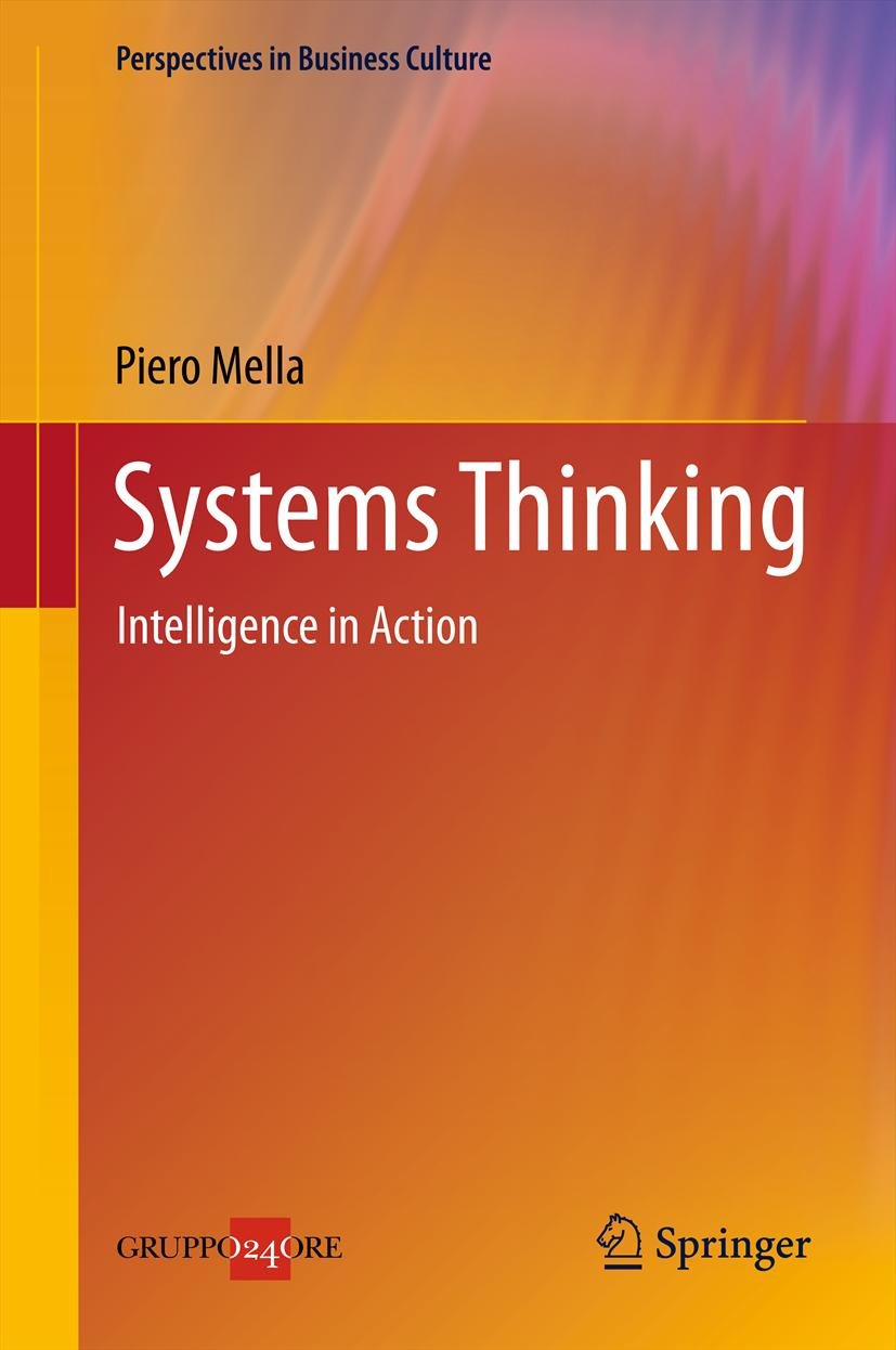 Systems Thinking: Intelligence in Action (Perspectives in Business Culture Book 2)