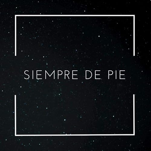 Siempre De Pie Von Omniverso Bei Amazon Music Amazon De amazon de