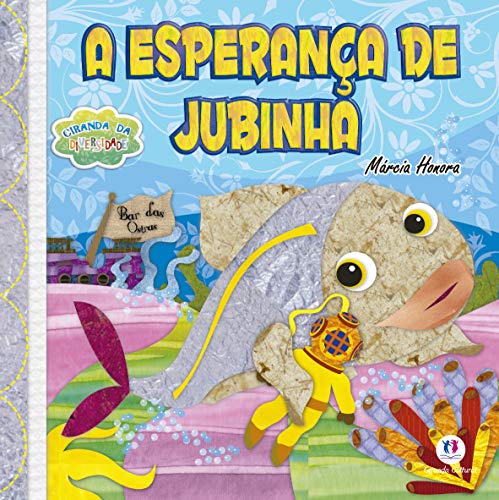 A esperança de Jubinha: