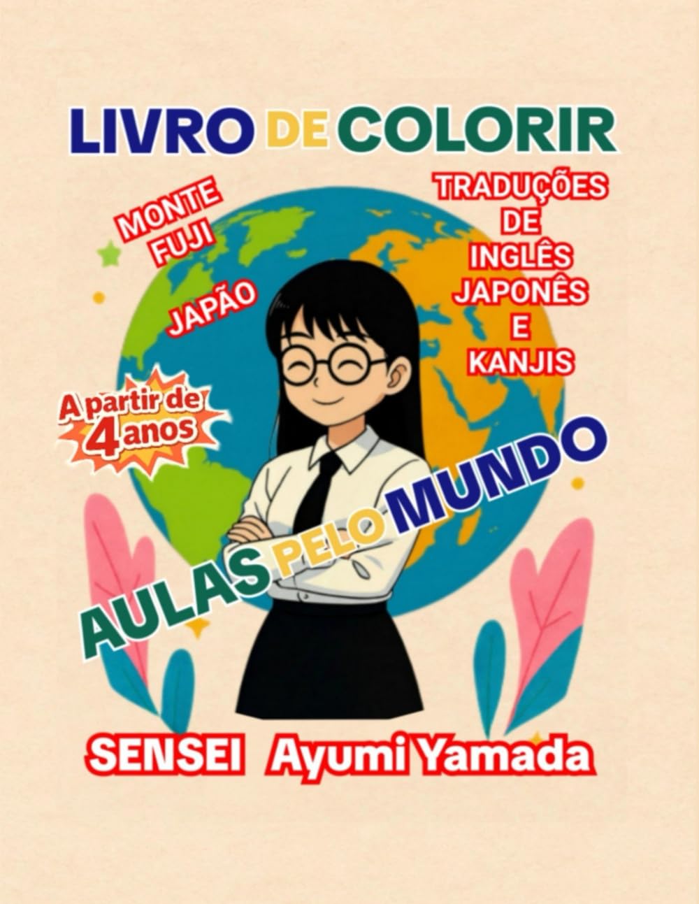 AULAS PELO MUNDO - Livro de colorir infantil: Monte Fuji Japão