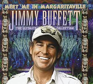 Jimmy Buffett - Meet Me In Margaritaville