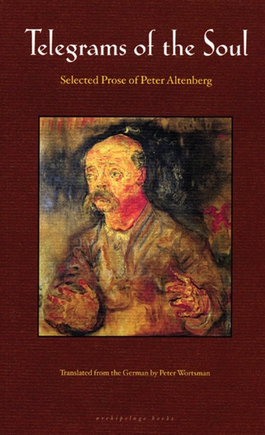 Buy Telegrams Of The Soul: Selected Prose Pearls Of Peter Altenberg — BookShops.in