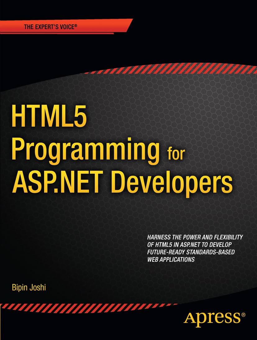 HTML5 Programming for ASP.NET Developers (Expert's Voice in .NET)