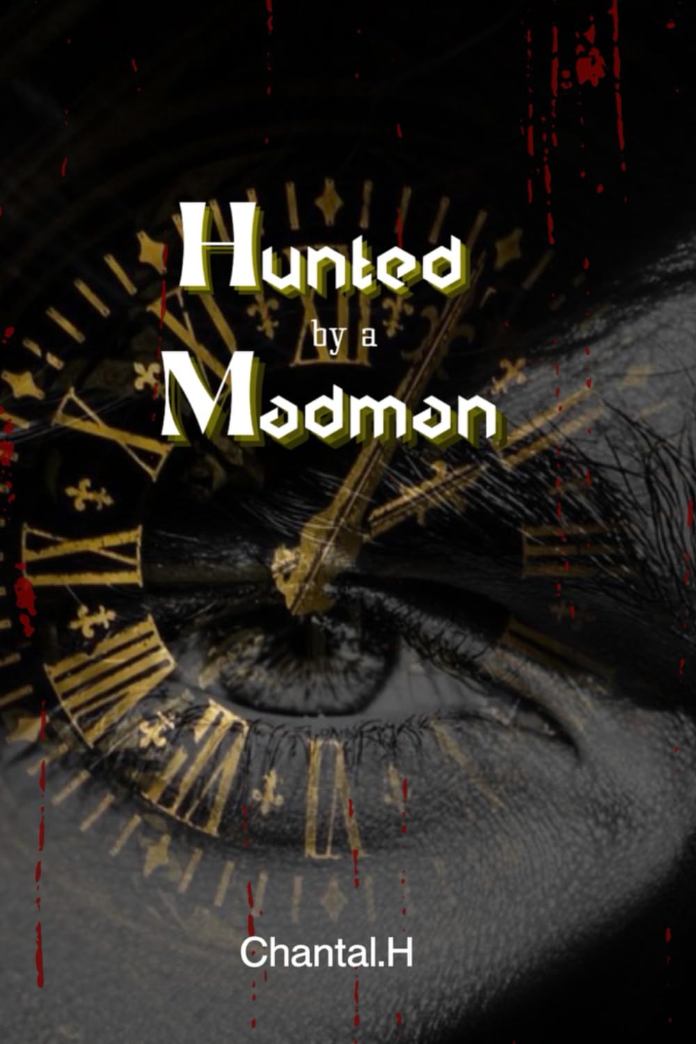Hunted by a Madman (The Madmen Duet)