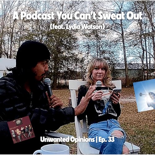 A Podcast You Can't Sweat Out (feat. Lydia Watson) | Ep. 33 | Getting Killed (Geese)/A Fever You Can't Sweat Out (Panic! at the Disco)