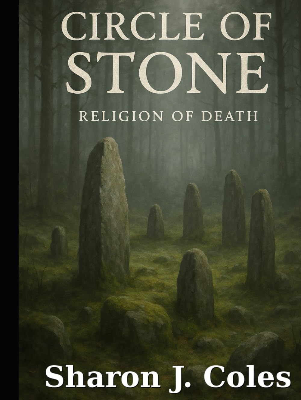 Circle of Stone: Religion of Death