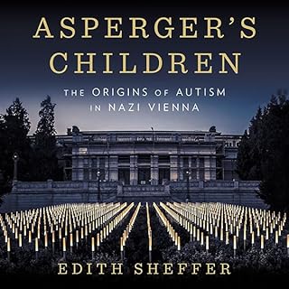 Asperger's Children Audiolibro Por Edith Sheffer arte de portada