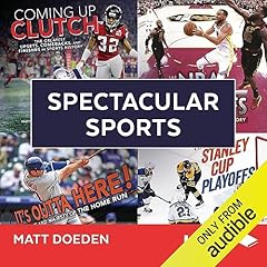 Spectacular Sports Audiolibro Por Matt Doeden arte de portada