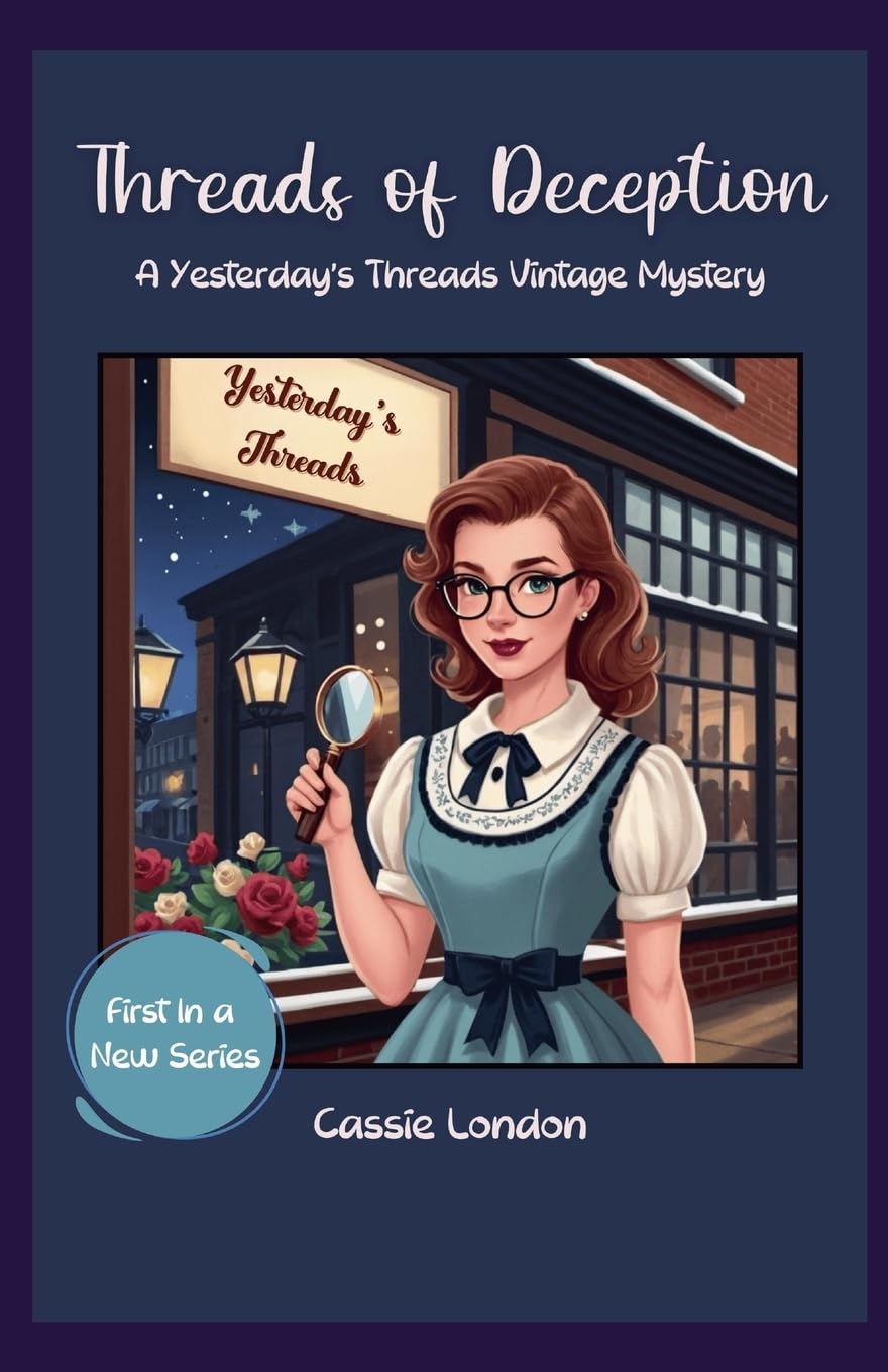 Threads of Deception: 1 (Yesterday's Threads Vintage Mysteries)