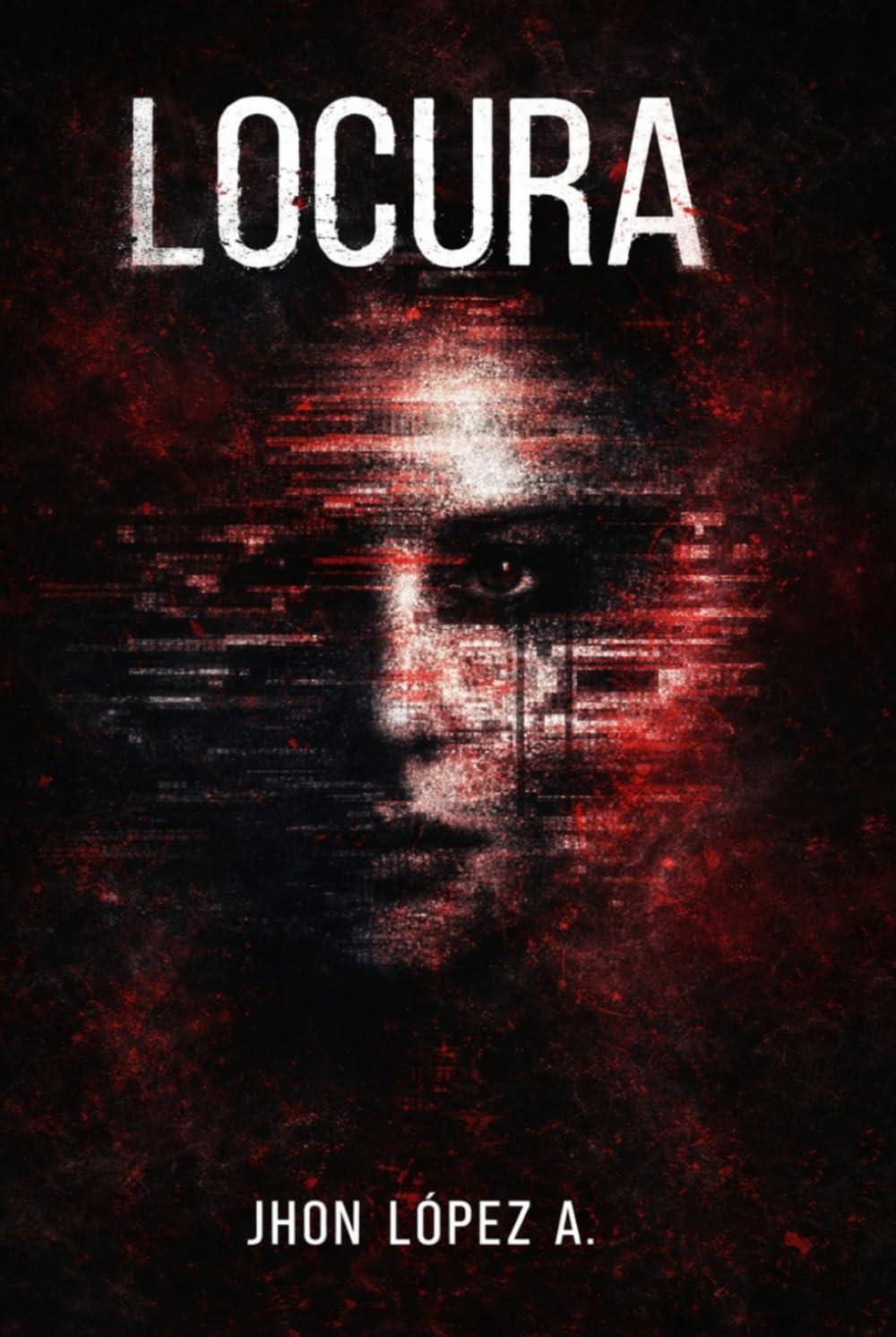 LOCURA: Entre la fantasía y la obsesión