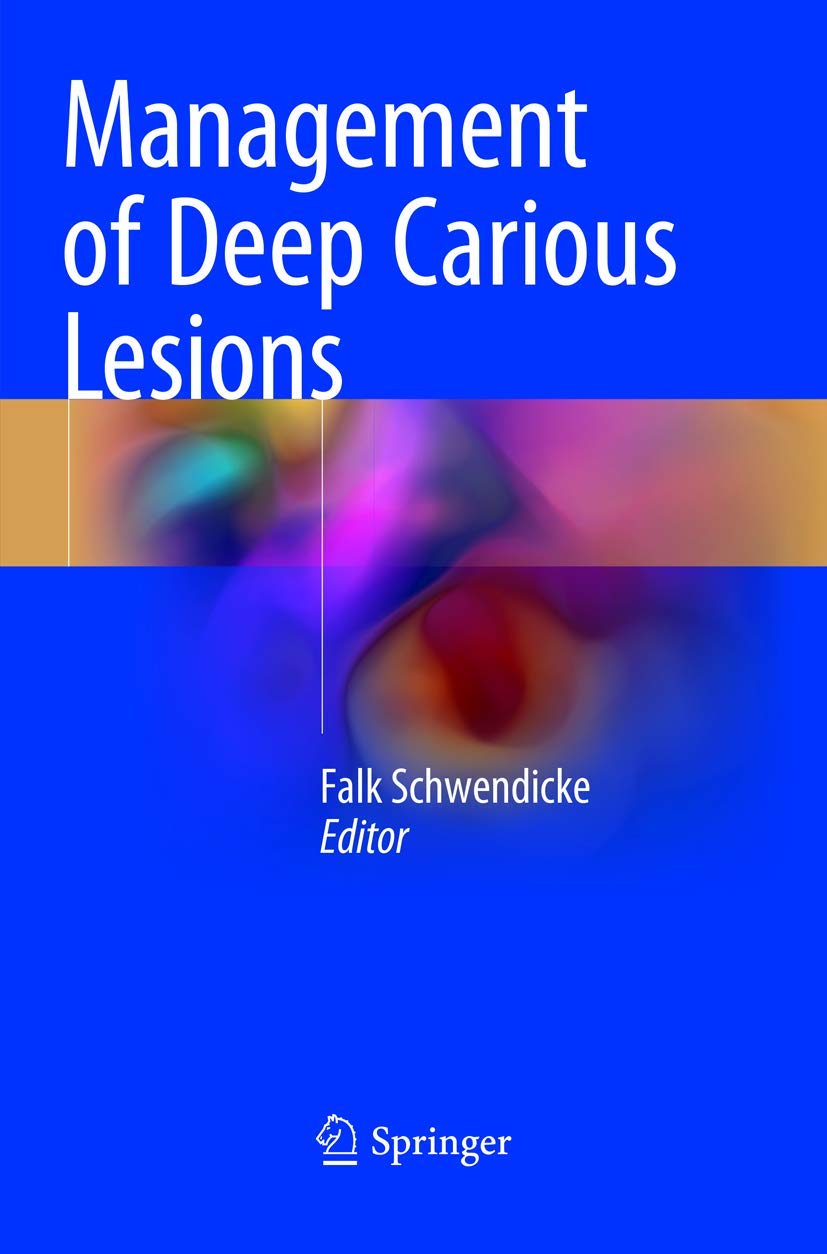 Management of Deep Carious Lesions