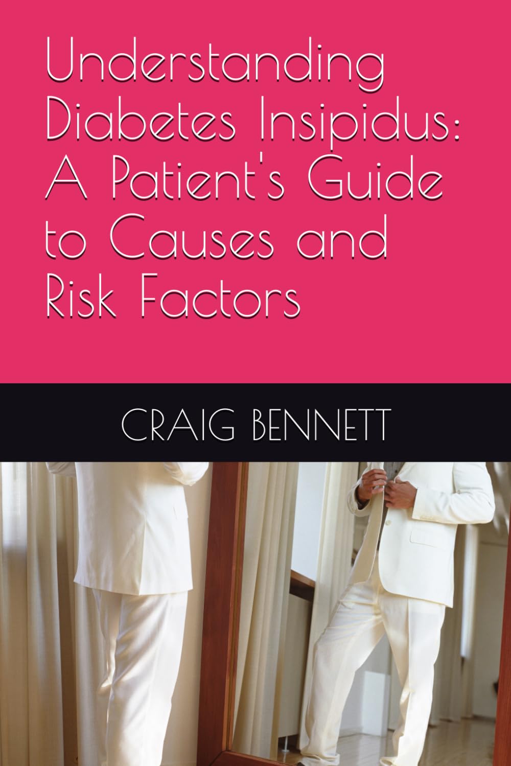 Understanding Diabetes Insipidus: A Patient's Guide to Causes and Risk Factors