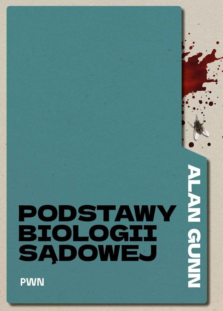 Podstawy biologii sądowej