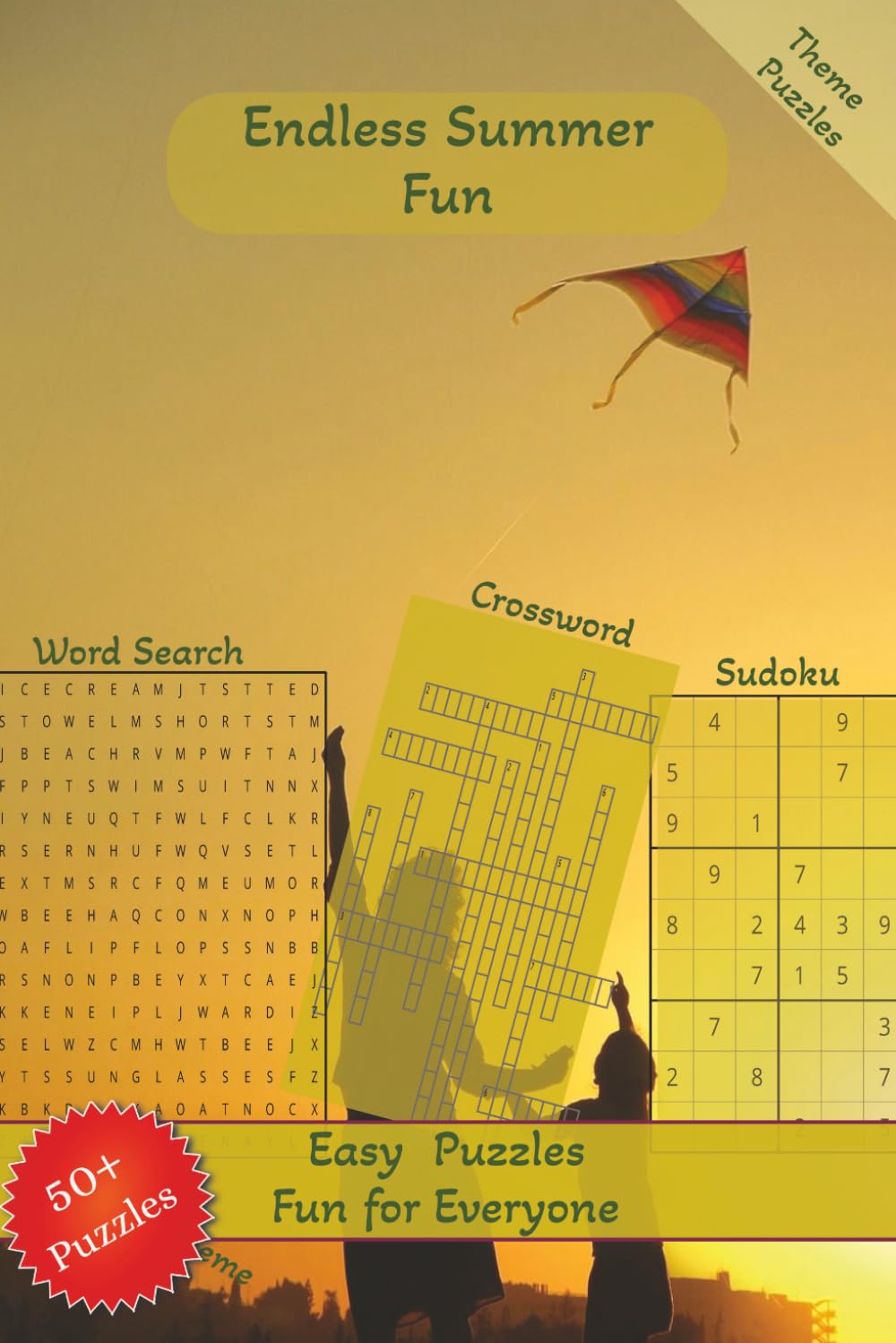 Endless Summer Fun Puzzle Book: Word Search, Crossword and Sudoku Easy to Read Print About Summer, Road Trips, Barbeques and More | 6x9 Inches, 121 ... Gift for Teens, Adults, and Seniors.